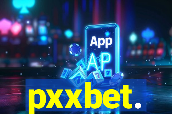 pxxbet.