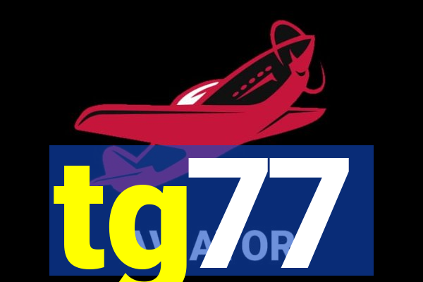 tg77