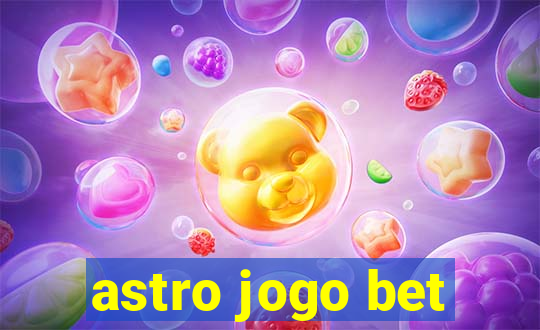 astro jogo bet