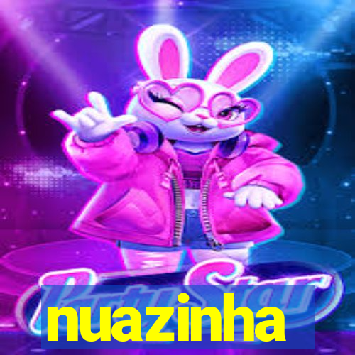 nuazinha