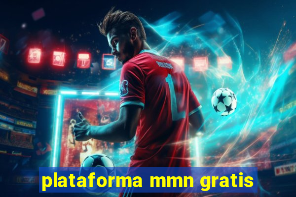 plataforma mmn gratis