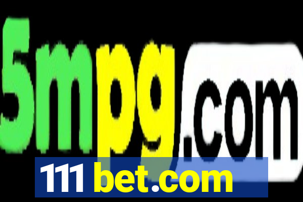 111 bet.com