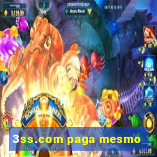 3ss.com paga mesmo