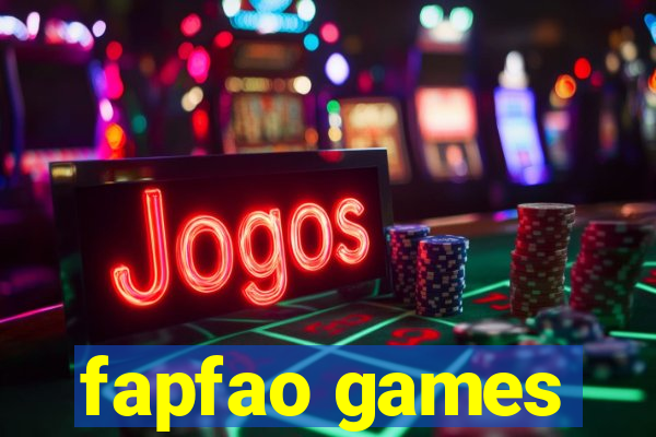 fapfao games