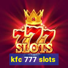 kfc 777 slots