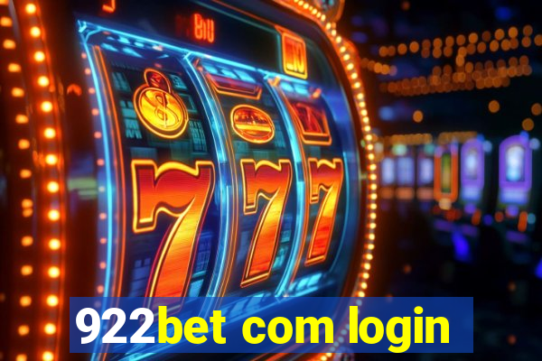 922bet com login