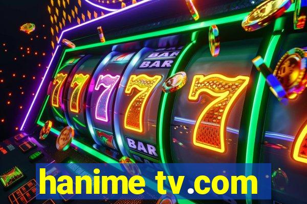 hanime tv.com