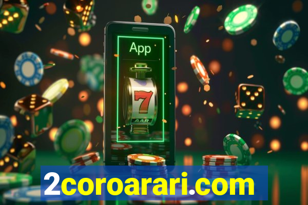 2coroarari.com