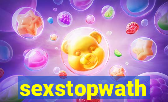 sexstopwath