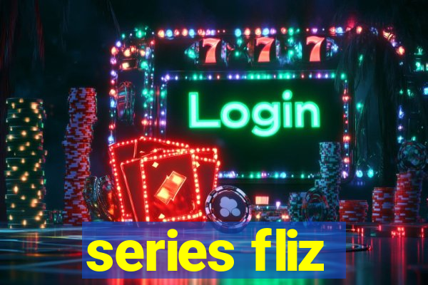 series fliz