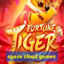 space cloud games