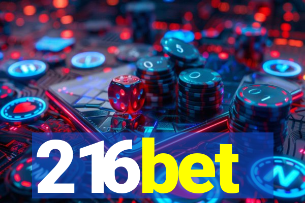 216bet