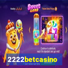 2222betcasino