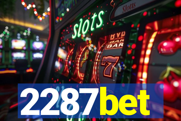 2287bet