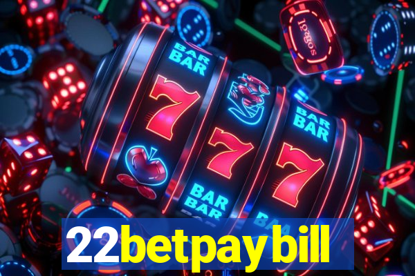 22betpaybill