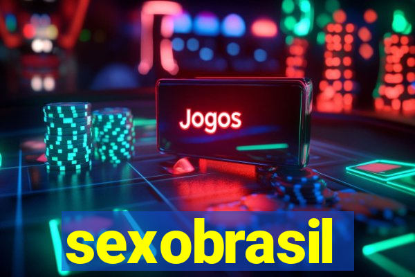 sexobrasil