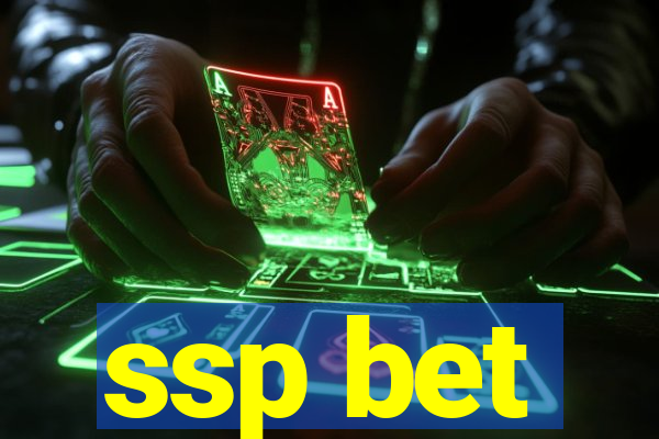 ssp bet