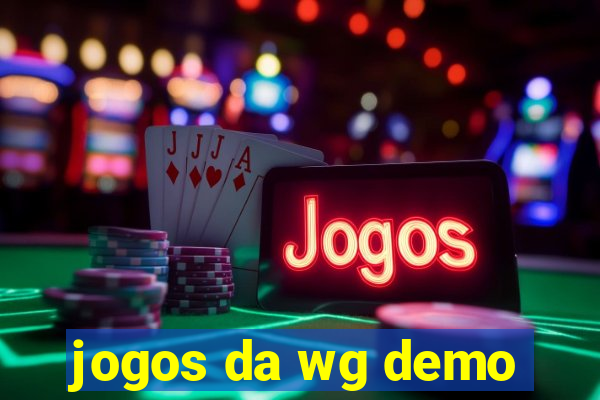 jogos da wg demo