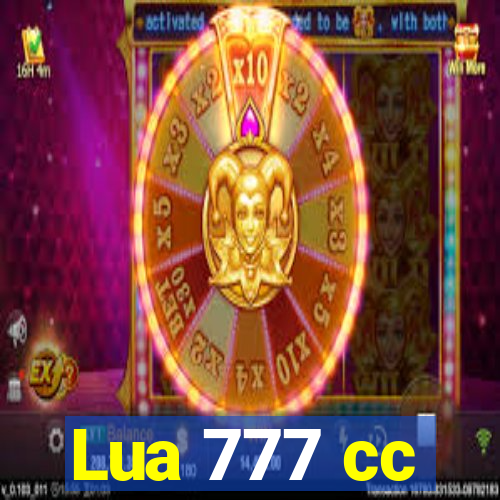 Lua 777 cc