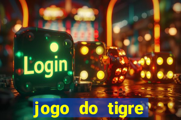 jogo do tigre bonus de cadastro