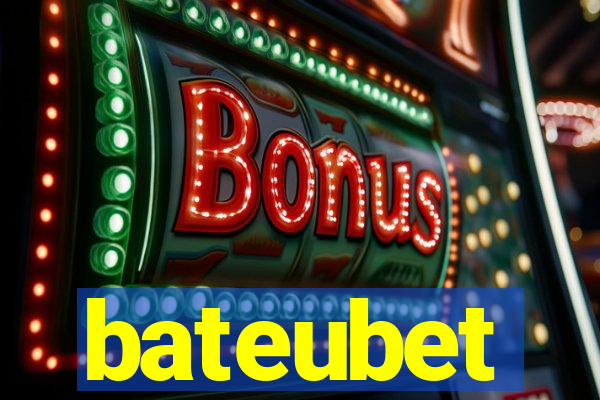 bateubet