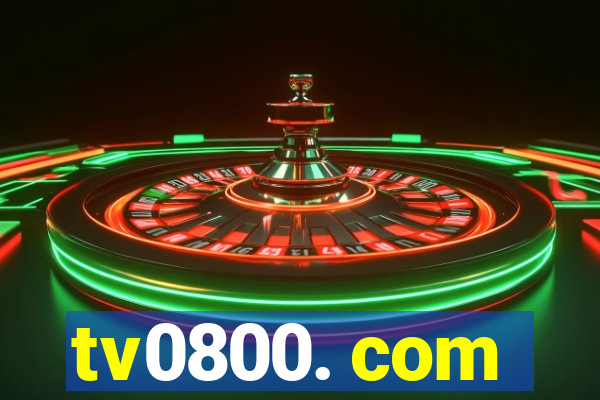 tv0800. com