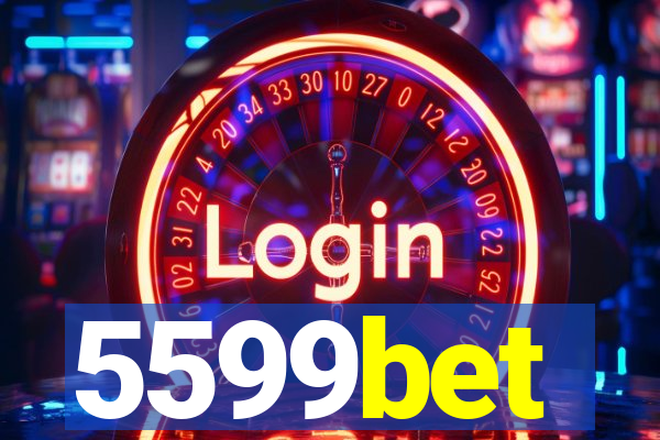 5599bet