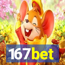 167bet