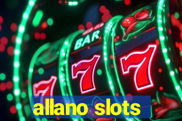 allano slots