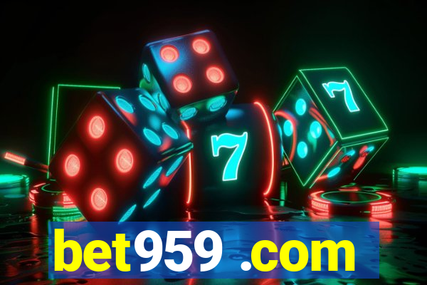 bet959 .com