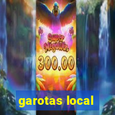 garotas local