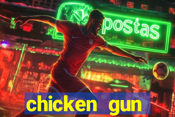 chicken gun dinheiro infinito