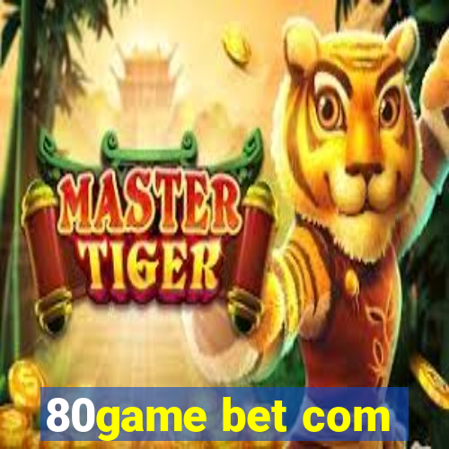 80game bet com