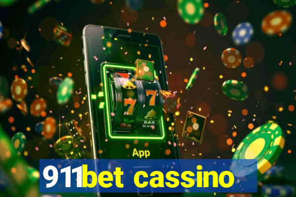 911bet cassino