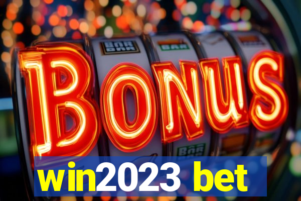 win2023 bet