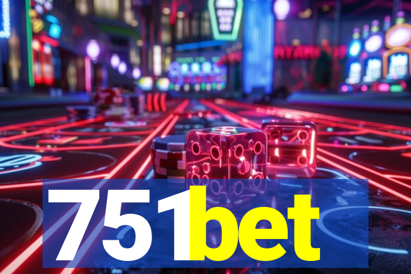 751bet