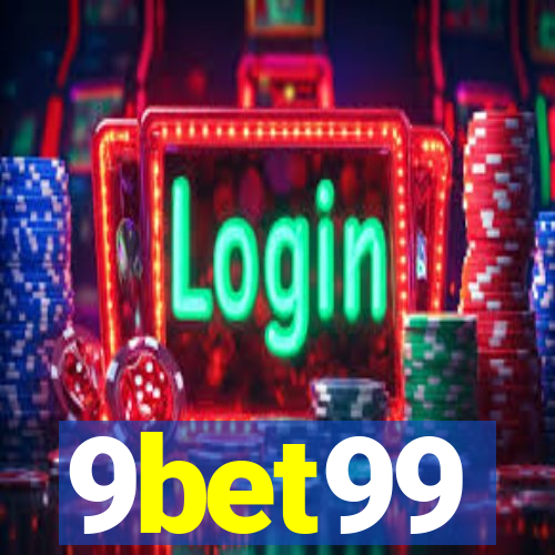 9bet99