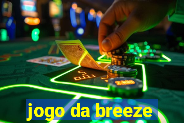 jogo da breeze