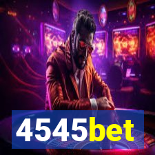 4545bet