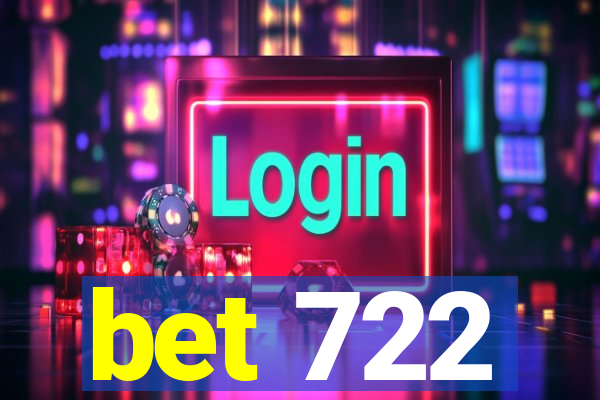 bet 722