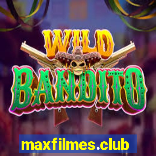 maxfilmes.club