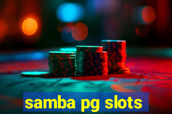 samba pg slots