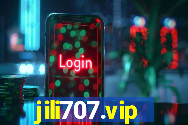 jili707.vip