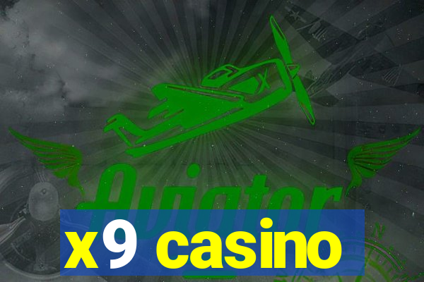 x9 casino