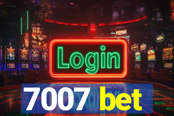 7007 bet