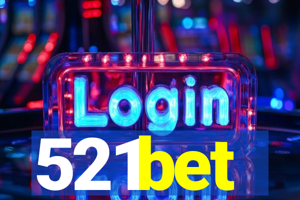 521bet