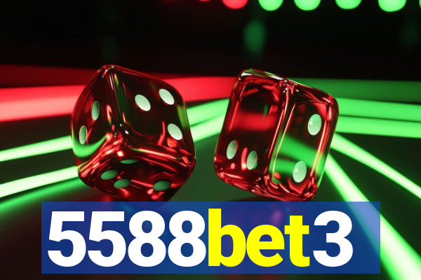 5588bet3