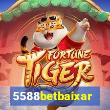 5588betbaixar