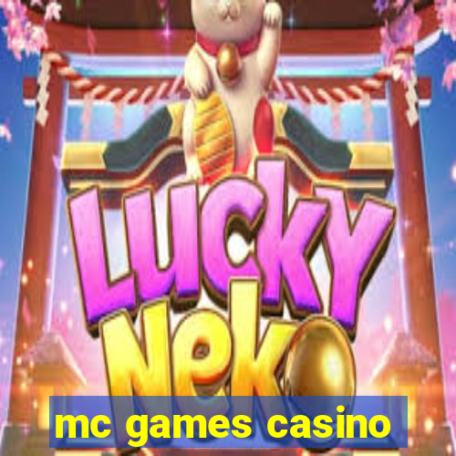 mc games casino