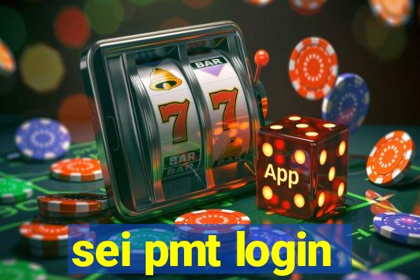 sei pmt login